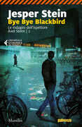 Libro Bye bye Blackbird Jesper Stein