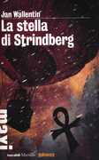 Libro La stella di Strindberg Jan Wallentin