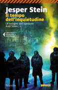 Libro Il tempo dell'inquietudine Jesper Stein