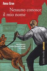 Libro Nessuno conosce il mio nome Anna Grue