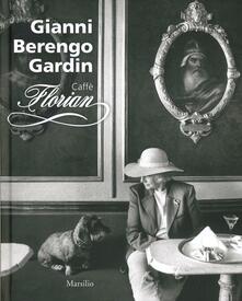 Caffè Florian. Ediz. illustrata.pdf