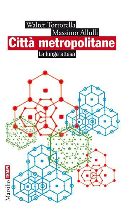 Città metropolitane. La lunga attesa