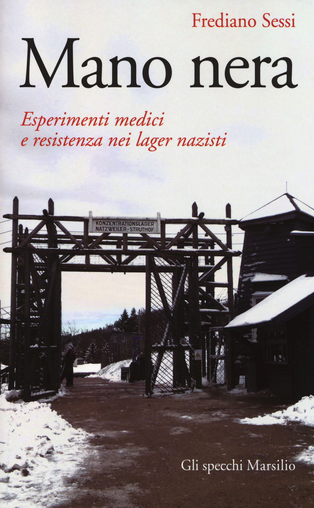 Mano nera. Esperimenti medici e resistenza nei lager nazisti Scarica PDF EPUB
