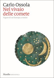 Nel vivaio delle comete. Figure di unEuropa a venire.pdf