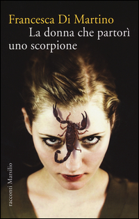 La donna che partorì uno scorpione Scarica PDF EPUB
