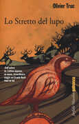 Libro Lo stretto del lupo Olivier Truc
