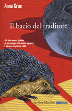 Libro Il bacio traditore Anna Grue
