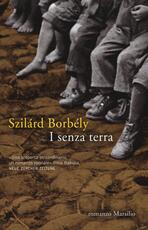 Libro I senza terra Szilárd Borbély