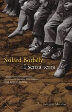 Libro I senza terra Szilárd Borbély