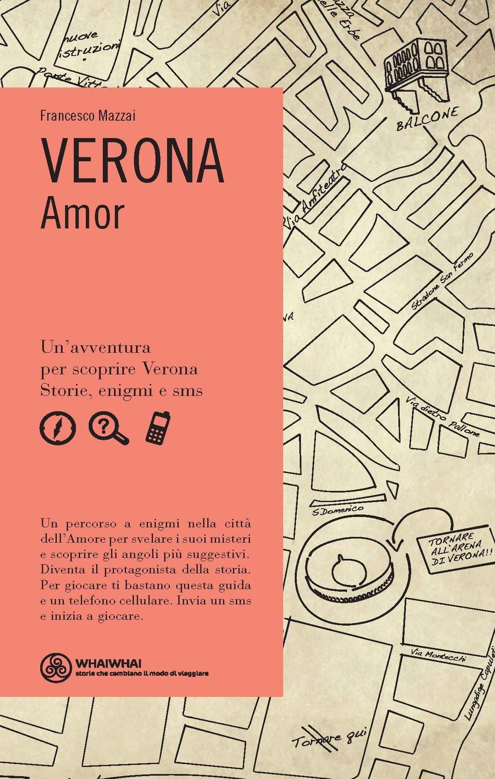 Verona. Amor Scarica PDF EPUB
