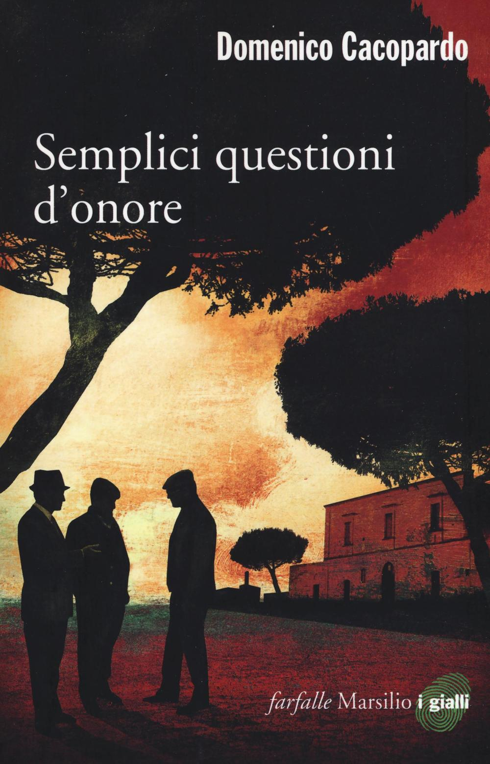 Semplici questioni d'onore Scarica PDF EPUB
