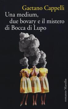 Una medium, due bovary e il mistero di Bocca di Lupo.pdf