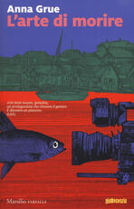 Libro L' arte di morire Anna Grue