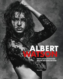 Albert Watson. Fashion Portraits & Landscapes. Fotografie dallArchivio Blumarine.pdf