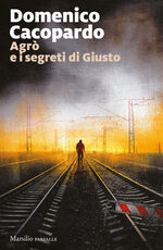 Libro Agrò e i segreti di Giusto Domenico Cacopardo