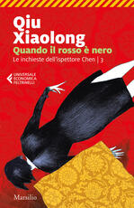 Libro Quando il rosso è nero Xiaolong Qiu
