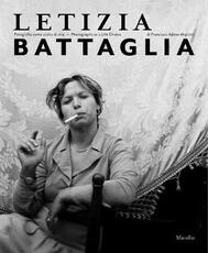 Libro Letizia Battaglia. Fotografia come scelta di vita. Ediz. italiana e inglese