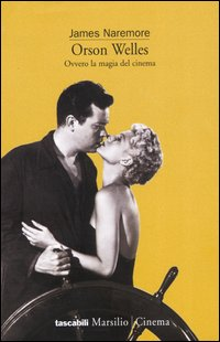 Orson Welles. Ovvero la magia del cinema Scarica PDF EPUB
