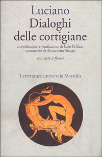 Dialoghi delle cortigiane Scarica PDF EPUB
