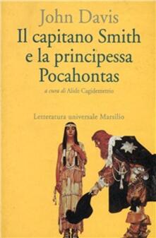 Il capitano Smith e la principessa Pocahontas. Testo inglese a fronte.pdf