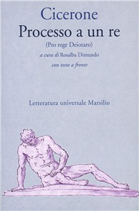 Processo a un re (Pro rege Deiotaro) Scarica PDF EPUB
