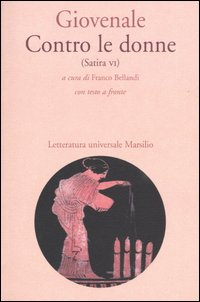 Contro le donne (Satira VI). Con testo latino a fronte Scarica PDF EPUB
