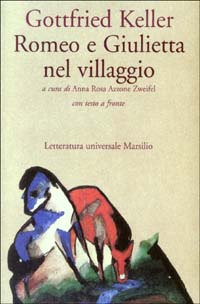 Romeo e Giulietta nel villaggio. Testo tedesco a fronte Scarica PDF EPUB
