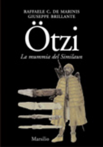 Ötzi l'uomo venuto dal ghiaccio. La mummia del Similaun Scarica PDF EPUB
