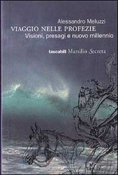 Copertina  Viaggio nelle profezie : visioni, presagi e nuovo millennio