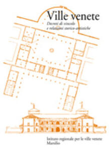 Ville venete. Decreti di vincolo e relazioni storico-artistiche.pdf