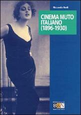 Libro Cinema muto italiano (1896-1930) Riccardo Redi
