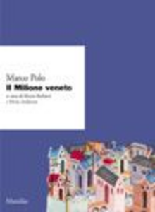 Il «Milione» veneto. Ms. CM 211 della Biblioteca civica di Padova Scarica PDF EPUB
