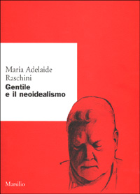 Gentile e il neoidealismo Scarica PDF EPUB
