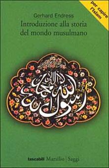 Introduzione alla storia del mondo musulmano.pdf