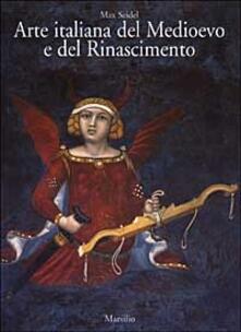 Arte italiana del Medioevo e del Rinascimento. Vol. 1: Pittura..pdf