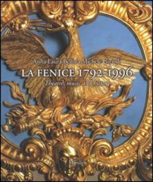 La Fenice 1792-1996. Theatre, music and history.pdf