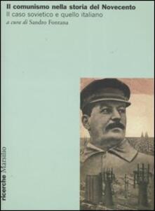 Il comunismo nella storia del Novecento. Il caso sovietico e quello italiano.pdf