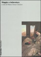 Libro Viaggio e letteratura
