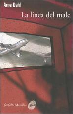 Libro La linea del male Arne Dahl