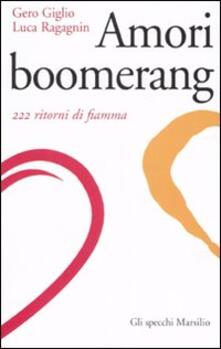 Amori boomerang. 222 ritorni di fiamma.pdf