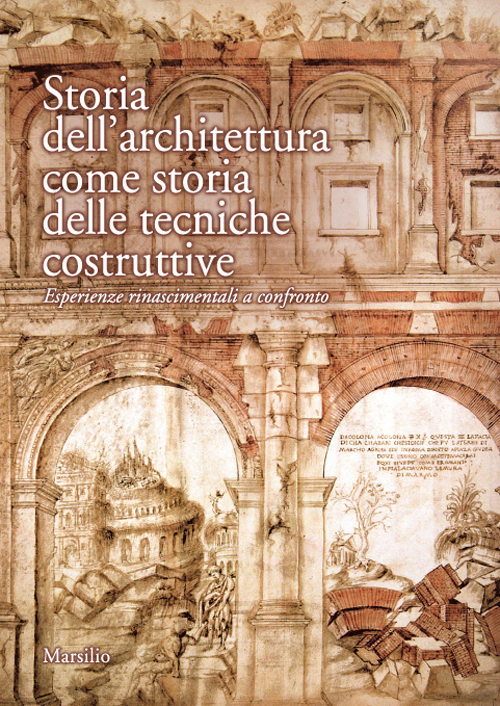 Image of Storia dell'architettura come storia delle tecniche costruttive