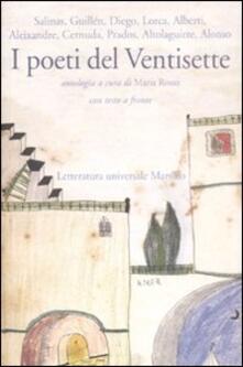 I poeti del Ventisette. Testo spagnolo a fronte.pdf