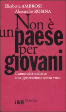 Non è un paese per giovani. Lanomalia italiana: una generazione senza voce.pdf
