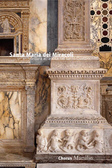 Santa Maria dei Miracoli. Unarchitettura allantica nel tardo Quattrocento.pdf