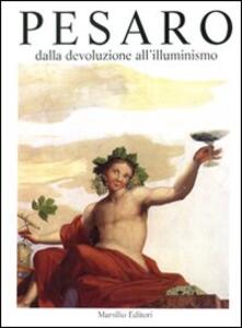 Pesaro. Dalla devoluzione allIlluminismo. Vol. 2.pdf