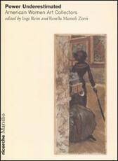 Libro Power Underestimated. American Women Art Collectors