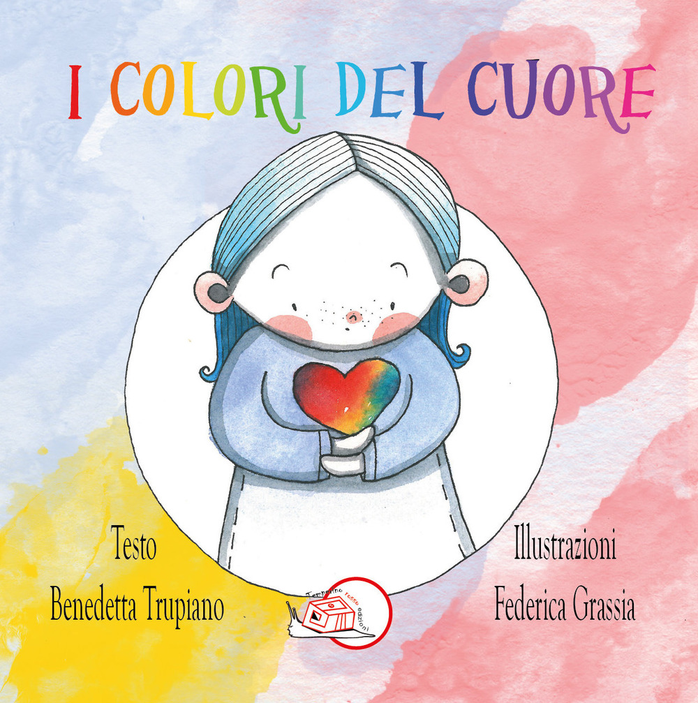 Image of I colori del cuore. Ediz. illustrata