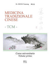 Libro Medicina tradizionale cinese TCM. Corso universitario. Vol. 1 Yuanrang Zheng