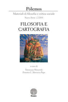 Pólemos. Materiali di filosofia e critica sociale. Nuova serie (2018). Vol. 2: Filosofia e cartografia..pdf