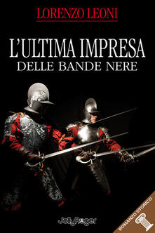 L ultima impresa delle bande nere.pdf
